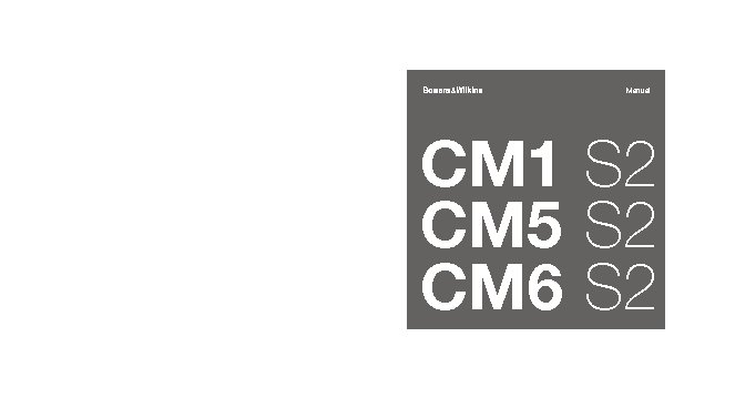 B&W CM6 S2