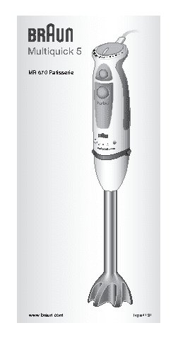 BRAUN MR570 Patisserie