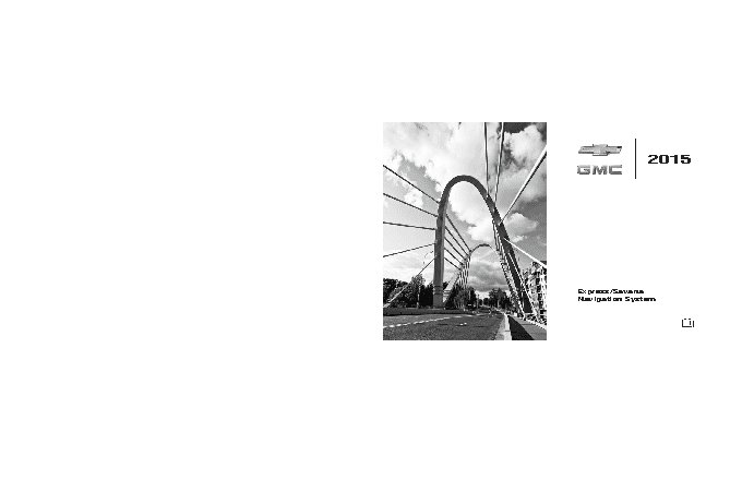 GMC SAVANA PASSENGER (2015) Navigation System