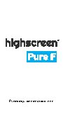 HIGHSCREEN Pure F