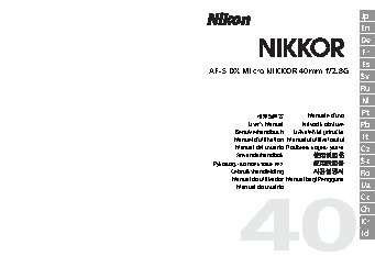 NIKON 40mm f 2.8G AF-S DX Micro Nikkor