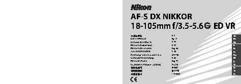NIKON AF-S DX NIKKOR 18-105mm f/3.5-5.6G ED VR