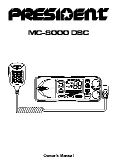 PRESIDENT MC 8000 DSC