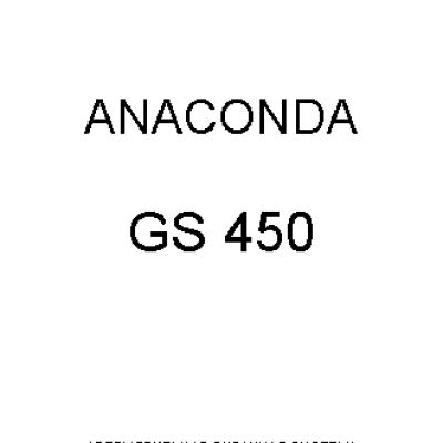 ANACONDA GS-450