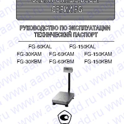 AND FG-30KAMFG-30KBM / FG-60KAMFG-60KBM / FG-150KAMFG-150KBM / FG-60KAL / FG-150KAL