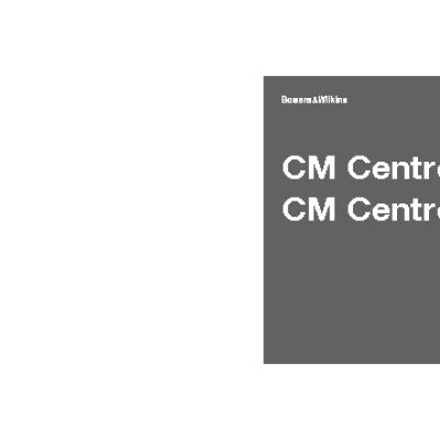 B&W CM Centre S2