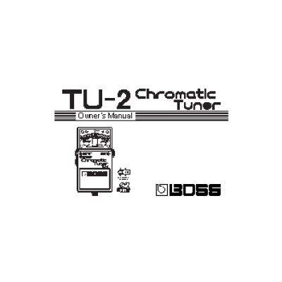 BOSS TU-2 Chromatic Tuner