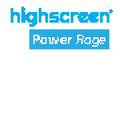 HIGHSCREEN Power Rage