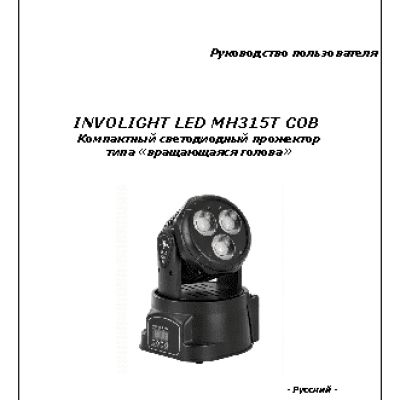 INVOLIGHT LED MH315TCOB