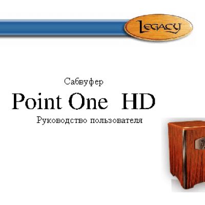 LEGACY AUDIO Point One
