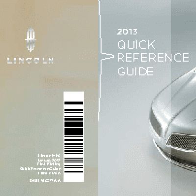 LINCOLN MKS (2013) QRG