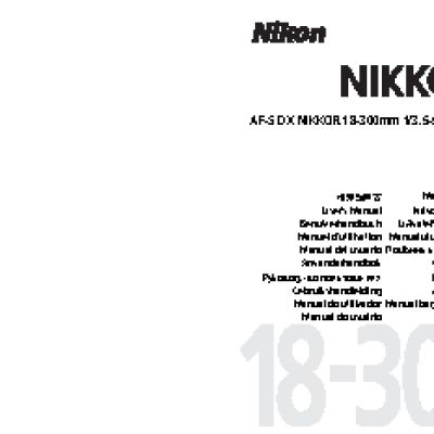 NIKON 18-300mm f 3.5-5.6G ED VR AF-S DX Nikkor