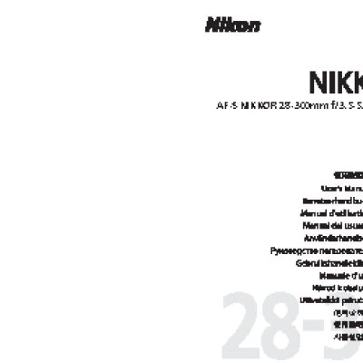 NIKON AF-S NIKKOR 28-300mm f/3.5-5.6G ED VR