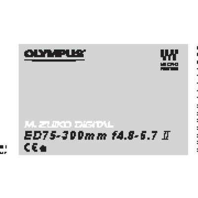 OLYMPUS 75-300mm f/4.8-6.7 ED II